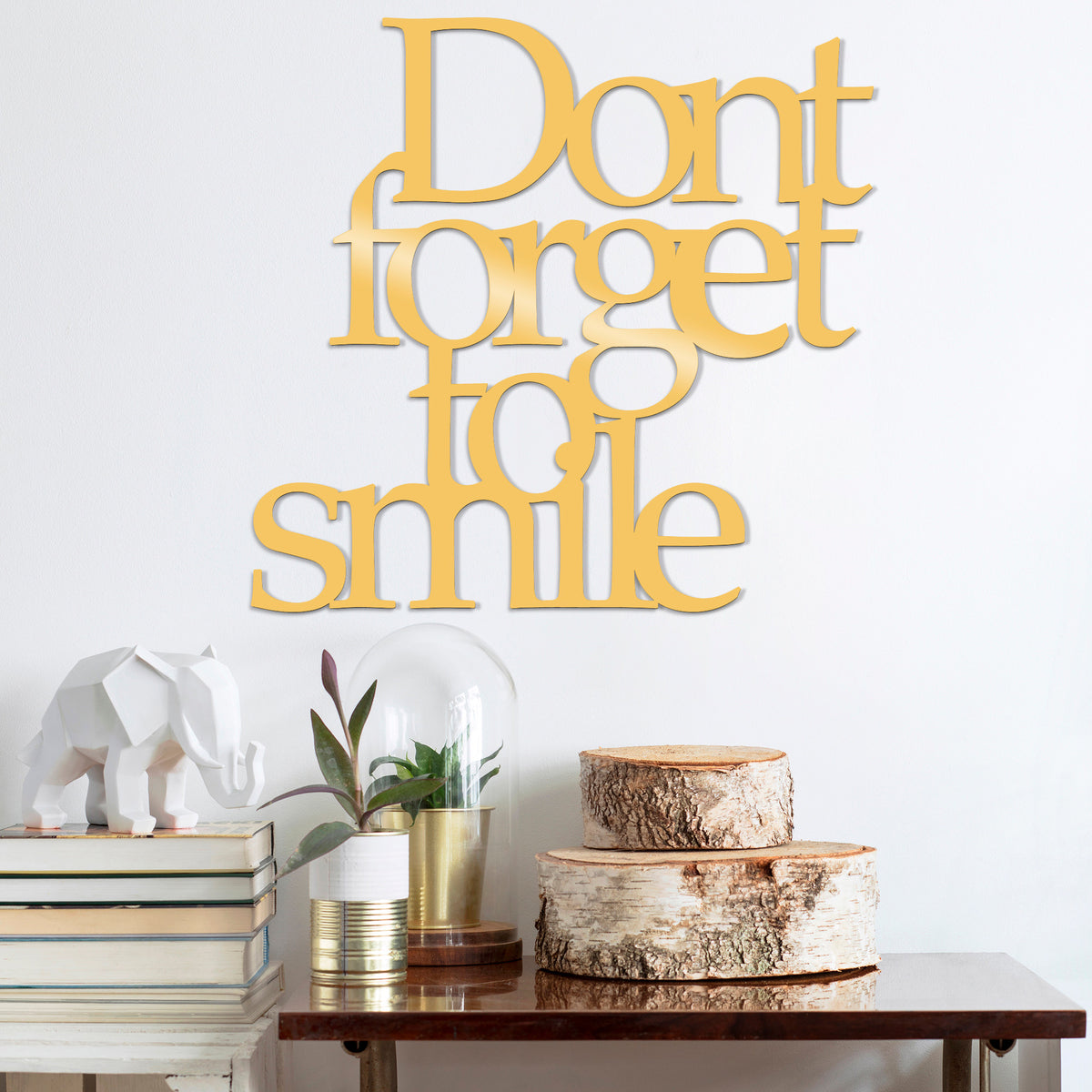 DONT FORGET TO SMILE METAL DECOR - GOLD