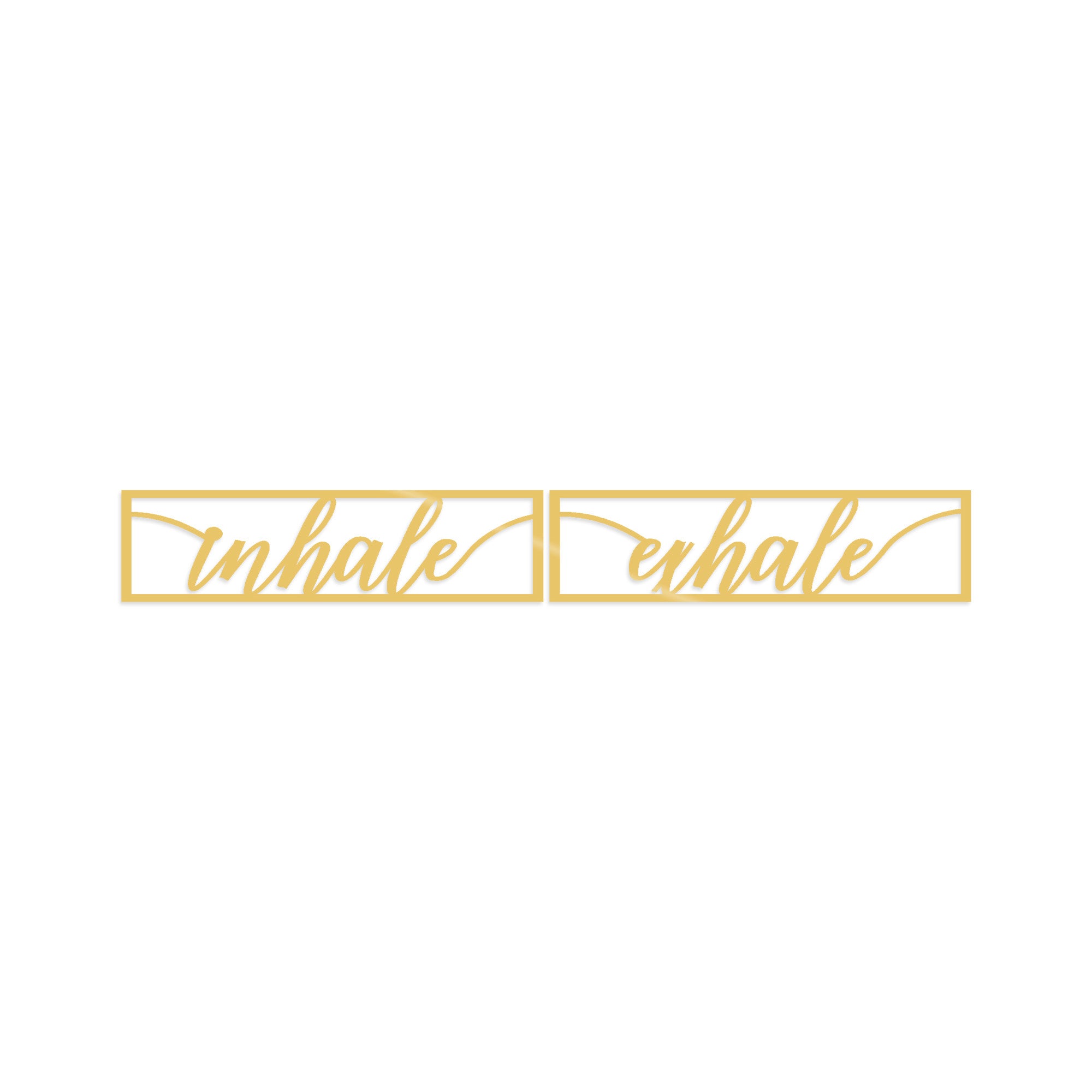 INHALE EXHALE - GOLD