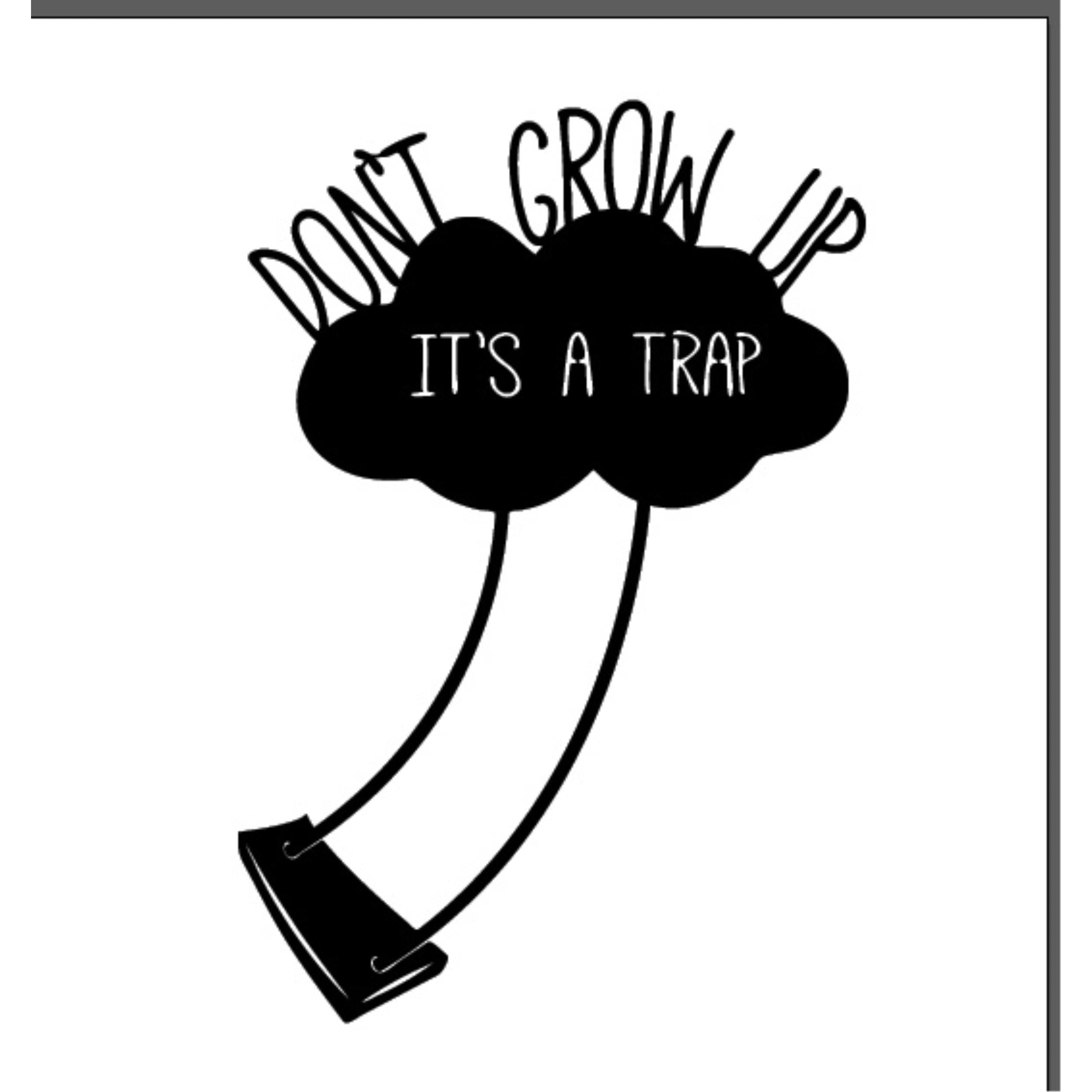 Don't Grow Up metal wall art in Texture Black, 35x51cm, on a plain white background