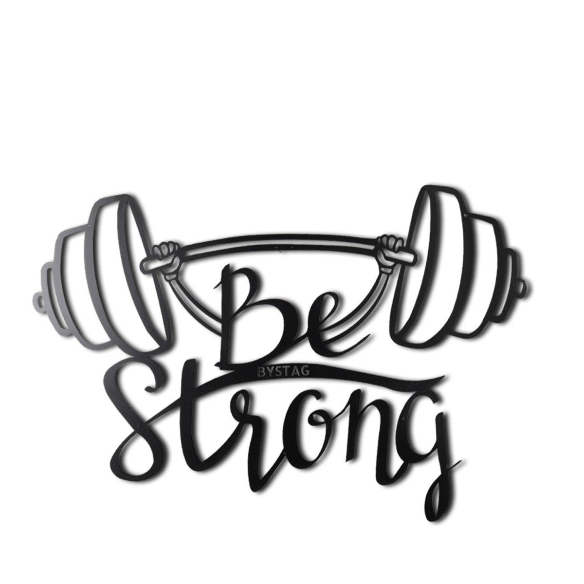 BE STRONG - Metal Wall Art - Decortie - 